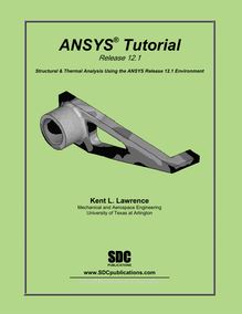 978-1-58503-579-3 -- ANSYS Tutorial (Rel 12.1)