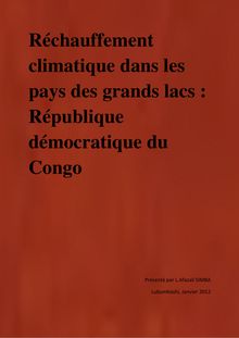 Rechauffement Climatique dans les pays des Grands Lac: Republique Democratique du Congo