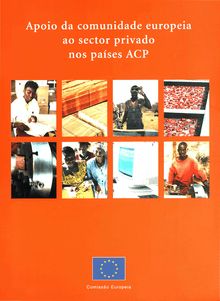 Apoio da comunidade europeia ao sector privado nos países ACP