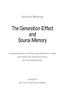 The generation effect and source memory [Elektronische Ressource] / vorgelegt von Sandra Daniela Mattern