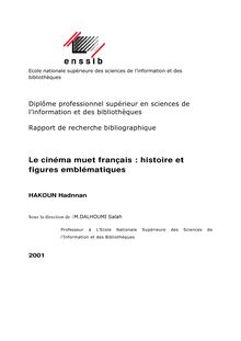 Le cinéma muet français  : histoire et figures emblématiques