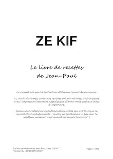 ZE KIF - Le livre de recettes 