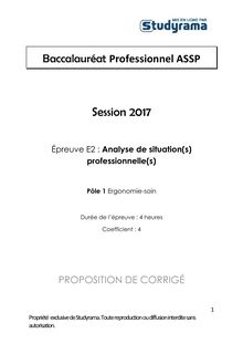 Corrigé Bac pro ASSP 2017 - Pôle 1 Ergonomie-soins - E2 Analyse de situation(s) professionnelle(s)