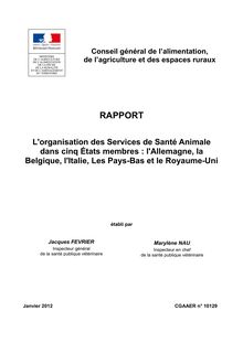 L organisation des services de santé animale dans cinq Etats membres : l Allemagne, la Belgique, l Italie, Les Pays-Bas et le Royaume-Uni