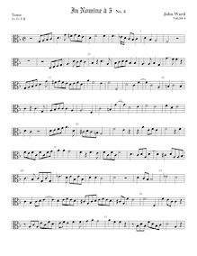 Partition ténor viole de gambe, alto clef, 5 en Nomines a 4, Ward, John par John Ward