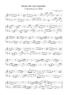 Partition Burlesca en A minor [BWV Anh.135], 18 pièces pour a Musical Clock