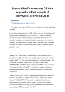 Boston Scientific Announces CE Mark Approval and First Implants of Ingevity[TM] MRI Pacing Leads