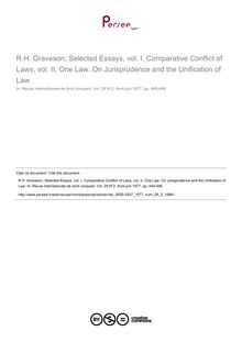 R.H. Graveson, Selected Essays, vol. I, Comparative Conflict of Laws, vol. II, One Law. On Jurisprudence and the Unification of Law - note biblio ; n°2 ; vol.29, pg 445-446