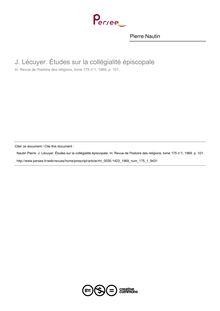 J. Lécuyer. Études sur la collégialité épiscopale  ; n°1 ; vol.175, pg 101-101