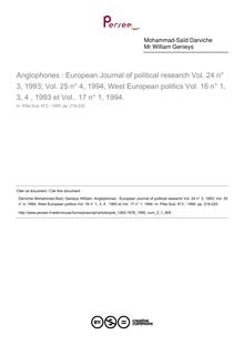 Anglophones : European Journal of political research Vol. 24 n° 3, 1993; Vol. 25 n° 4, 1994, West European politics Vol. 16 n° 1, 3, 4 , 1993 et Vol.. 17 n° 1, 1994.  ; n°1 ; vol.2, pg 218-220