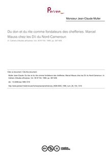 Du don et du rite comme fondateurs des chefferies. Marcel Mauss chez les Dìì du Nord-Cameroun - article ; n°154 ; vol.39, pg 387-408