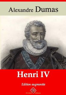 Henri IV – suivi d annexes