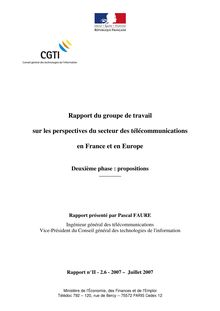 Rapport du groupe de travail sur les perspectives du secteur des télécommunications en France et en Europe - Deuxième phase : propositions