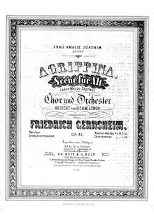 Partition complète, Agrippina, Op.45, Agrippina, Scene für Alt (oder Mezzo-Sopran), Chor und Orchester