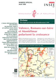  Valence, Romans-sur-Isère et Montélimar polarisent la croissance