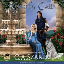 Rogue s Call (The King s Riders Book 3)