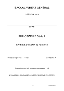 Sujet Philosophie - Série L - BAC 2014