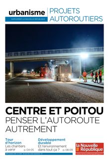 Centre et Poitou : penser l autoroute autrement