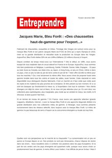 Jacques Marie, Bleu Forêt : «Des chaussettes haut-de-gamme pour l export...»