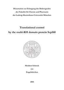Translational control by the multi-KH domain protein Scp160 [Elektronische Ressource] / Heidrun Schreck