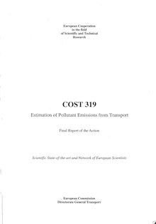Estimation of pollutant emissions from transport. Final report of the action. COST 319 (EUR 18902). : 1