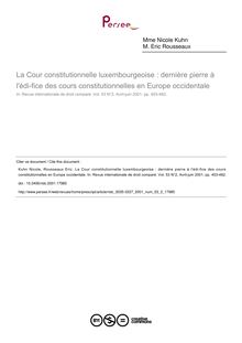 La Cour constitutionnelle luxembourgeoise : dernière pierre à l édi­fice des cours constitutionnelles en Europe occidentale - article ; n°2 ; vol.53, pg 453-482