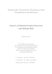 Aspects of optimal capital structure and default risk [Elektronische Ressource] / Sarp Kaya Acar