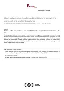 Court and anti-court. London and the British monarchy in the eighteenth and nineteenth centuries - article ; n°1 ; vol.111, pg 381-394