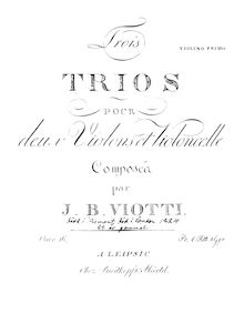 Partition violon 1, 3 corde Trios, Op.16, Viotti, Giovanni Battista
