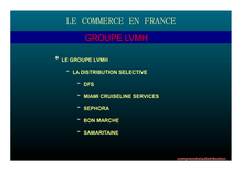 Le commerce en France - Groupe LVMH