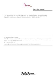 Les activités de l EFA : études et formation à la recherche - article ; n°2 ; vol.126, pg 491-493