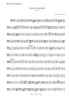 Partition Basso ad organo, Canzon Seconda à 2 Bassi, Frescobaldi, Girolamo