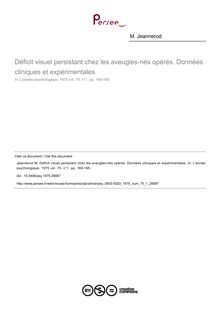 Déficit visuel persistant chez les aveugles-nés opérés. Données cliniques et expérimentales - article ; n°1 ; vol.75, pg 169-195