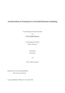 Transformation of tracking error in parallel kinematic machining [Elektronische Ressource] / von Ghasem Amirian