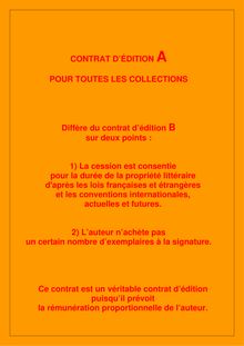 CONTRAT D'ÉDITION A POUR TOUTES LES COLLECTIONS Diffère du contrat ...