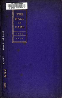 The Hall of Fame; proceedings of the second unveiling of memorial tablets in the Hall of Fame at University Heights, New York city, upon Memorial day, May 30, 1907