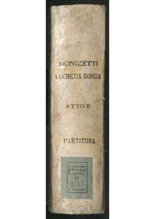 Partition Act II, Lucrezia Borgia, Melodramma in un prologo e due atti