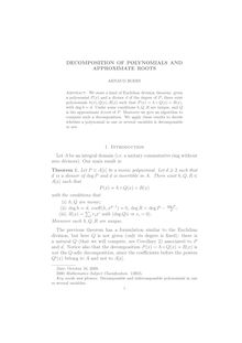 DECOMPOSITION OF POLYNOMIALS AND APPROXIMATE ROOTS