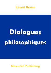 Dialogues philosophiques (Ernest Renan)