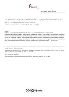 Un jeune homme de bonne famille. Logique de l accusation et de la confession en Côte d Ivoire. - article ; n°73 ; vol.19, pg 177-218
