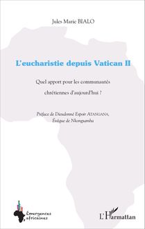 L eucharistie depuis Vatican II