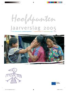 Jaarverslag 2005 over het communautaire ontwikkelingsbeleid en de implementatie van de buitenlandse hulp in 2004