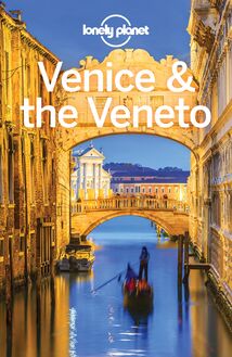 Lonely Planet Venice & the Veneto