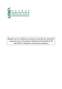 Conditions de retrait du marché des spécialités contenant de la cérivastatine le 08/08/01 et obligations de pharmacovigilance