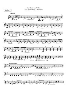 Partition violons I, II, Der Freischütz, Op.77, Eine romantische Oper in 3 Aufzügen