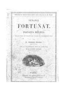 Poésies mêlées / Venance Fortunat ; traduites en français pour la première fois par M. Charles Nisard,... avec la collaboration pour les livres I-V de M. Eugène Rittier,...