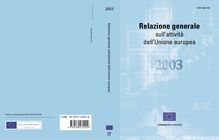 Relazione generale sull attività dell Unione europea 2003