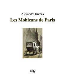 Les Mohicans de Paris 1