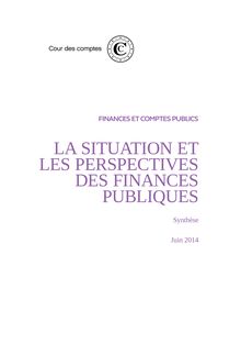 La situation et les perspectives des finances publiques - synthèse de la Cour des comptes