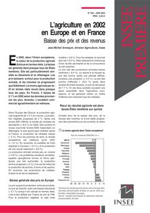 L agriculture en 2002 en Europe et en France Baisse des prix et des revenus 